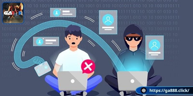Định nghĩa quyền riêng tư tại GA888